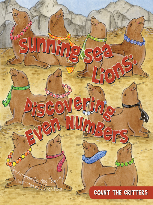 Title details for Sunning Sea Lions by Amanda Doering Tourville - Available